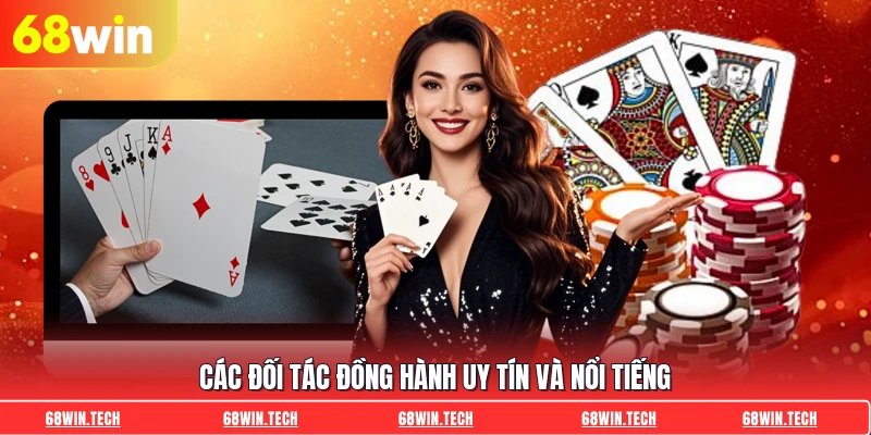 Các đối tác đồng hành uy tín và nổi tiếng